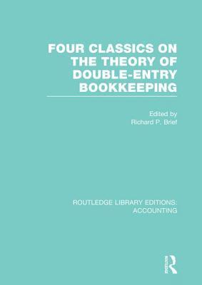 bokomslag Four Classics on the Theory of Double-Entry Bookkeeping (RLE Accounting)