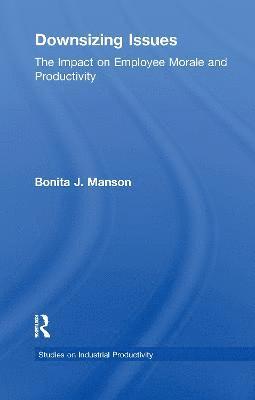 Bonita J. Manson - Downsizing Issues, Häftad