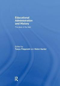 bokomslag Educational Administration and History