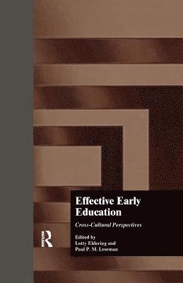 Effective Early Childhood Education 1