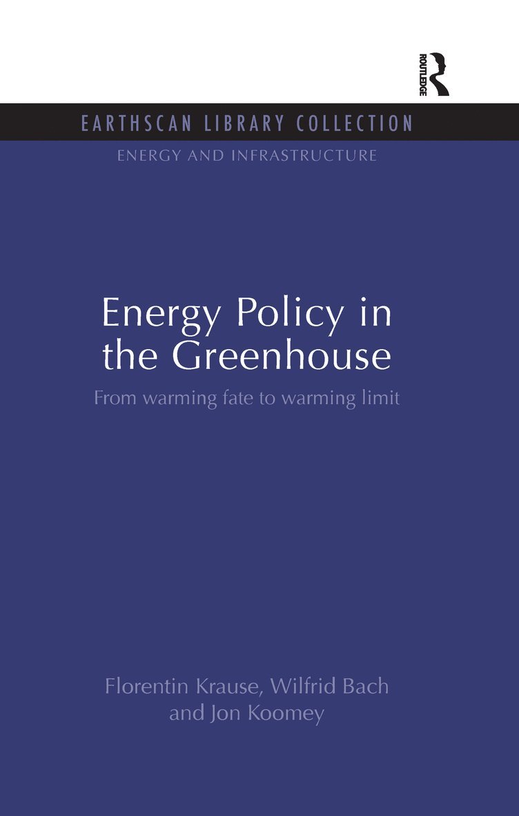 Energy Policy in the Greenhouse