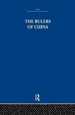 bokomslag Rulers of China 221 B.C.