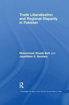 Trade Liberalisation and Regional Disparity in Pakistan