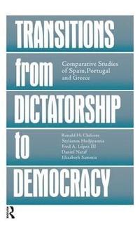 bokomslag Transitions From Dictatorship To Democracy