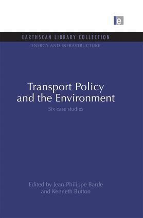 Kenneth Button, Jean-Philippe Barde - Transport Policy and the Environment, Häftad