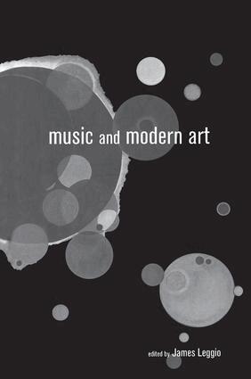 James Leggio - Music and Modern Art, Häftad