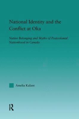bokomslag National Identity and the Conflict at Oka