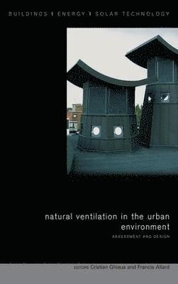 Natural Ventilation in the Urban Environment 1