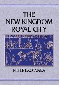 bokomslag New Kingdom Royal City