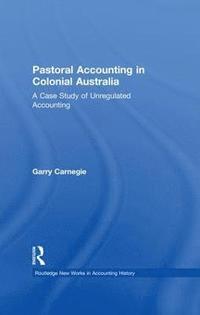 bokomslag Pastoral Accounting in Colonial Australia