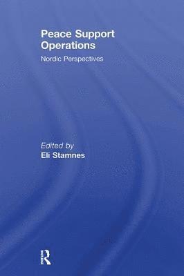 Eli Stamnes - Peace Support Operations, Häftad