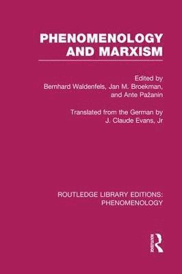 bokomslag Phenomenology and Marxism