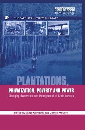 Michael Garforth, James Mayers - Plantations Privatization Poverty and Power, Häftad