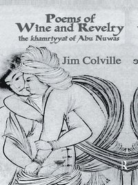 bokomslag Poems Of Wine & Revelry