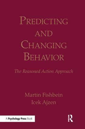 Martin Fishbein, Icek Ajzen - Predicting and Changing Behavior, Häftad