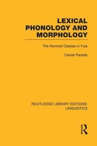bokomslag Lexical Phonology and Morphology
