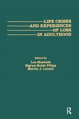 Life Crises and Experiences of Loss in Adulthood 1