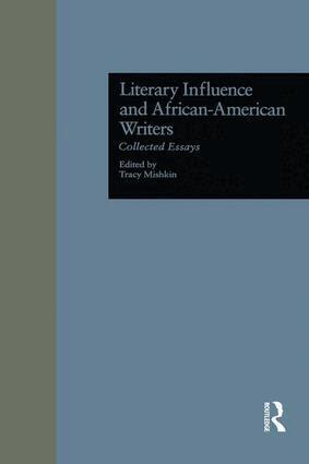 Tracy Mishkin - Literary Influence and African-American Writers, Häftad