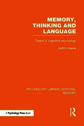 Judith Greene - Memory, Thinking and Language (PLE: Memory), Häftad