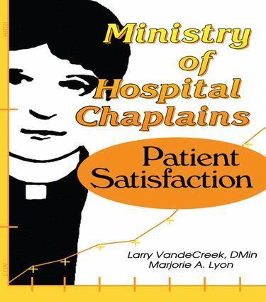 Marjorie A Lyon, Larry VandeCreek - Ministry of Hospital Chaplains, Häftad