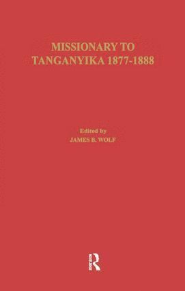 bokomslag Missionary of Tanganyika 1877-1888