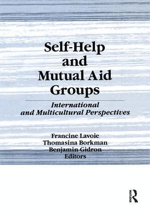 Francine Lavoie, Benjamin Gidron - Self-Help and Mutual Aid Groups, Häftad