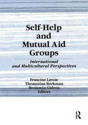 Self-Help and Mutual Aid Groups 1