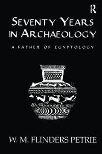 bokomslag Seventy Years In Archaeology