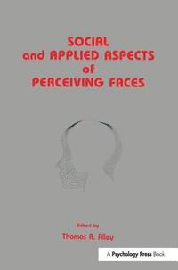 bokomslag Social and Applied Aspects of Perceiving Faces