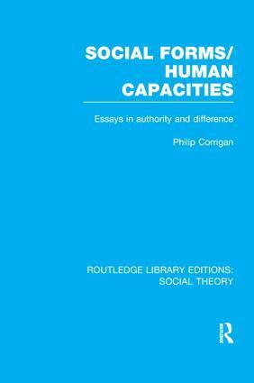 Philip Corrigan - Social Forms/Human Capacities (RLE Social Theory), Häftad