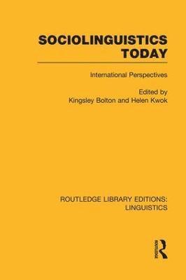 Sociolinguistics Today (RLE Linguistics C: Applied Linguistics) 1