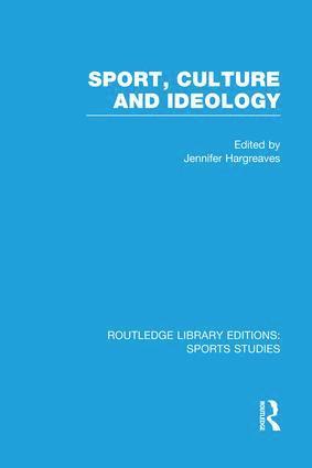 bokomslag Sport, Culture and Ideology (RLE Sports Studies)