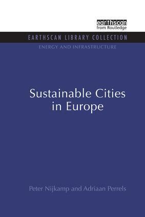 Peter Nijkamp, Adriaan Perrels - Sustainable Cities in Europe, Häftad