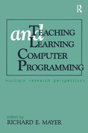 Richard E. Mayer - Teaching and Learning Computer Programming, Häftad