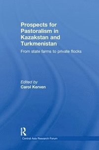 bokomslag Prospects for Pastoralism in Kazakstan and Turkmenistan