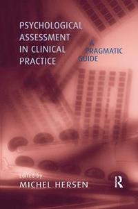 bokomslag Psychological Assessment in Clinical Practice