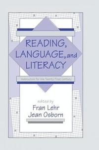 bokomslag Reading, Language, and Literacy