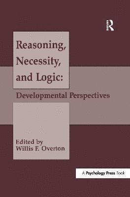 bokomslag Reasoning, Necessity, and Logic