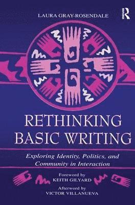 Rethinking Basic Writing 1