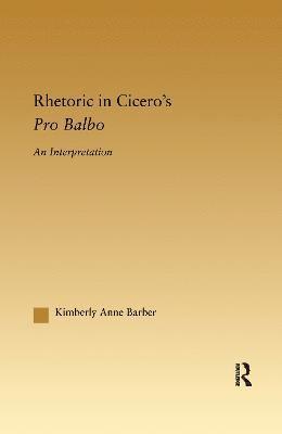 bokomslag Rhetoric in Cicero's Pro Balbo