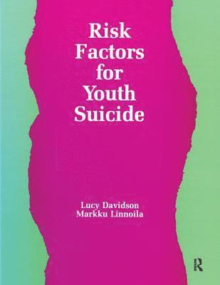 Risk Factors for Youth Suicide 1