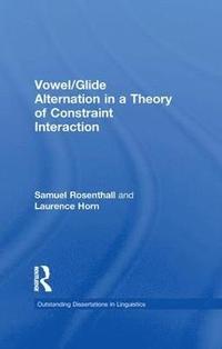 bokomslag Vowel/Glide Alternation in a Theory of Constraint Interaction