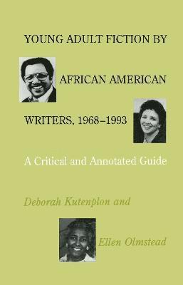 Young Adult Fiction by African American Writers, 1968-1993 1