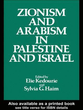 bokomslag Zionism and Arabism in Palestine and Israel