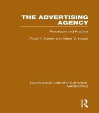 bokomslag The Advertising Agency (RLE Marketing)