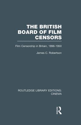 James C. Robertson - British Board of Film Censors, Häftad