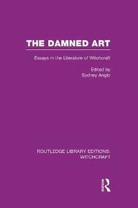 bokomslag The Damned Art (RLE Witchcraft)