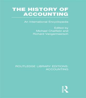 Michael Chatfield, Richard Vangermeersch - History of Accounting (RLE Accounting), Häftad