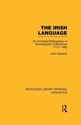 Irish Language (RLE Linguistics E: Indo-European Linguistics) 1