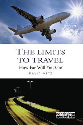 The Limits to Travel 1